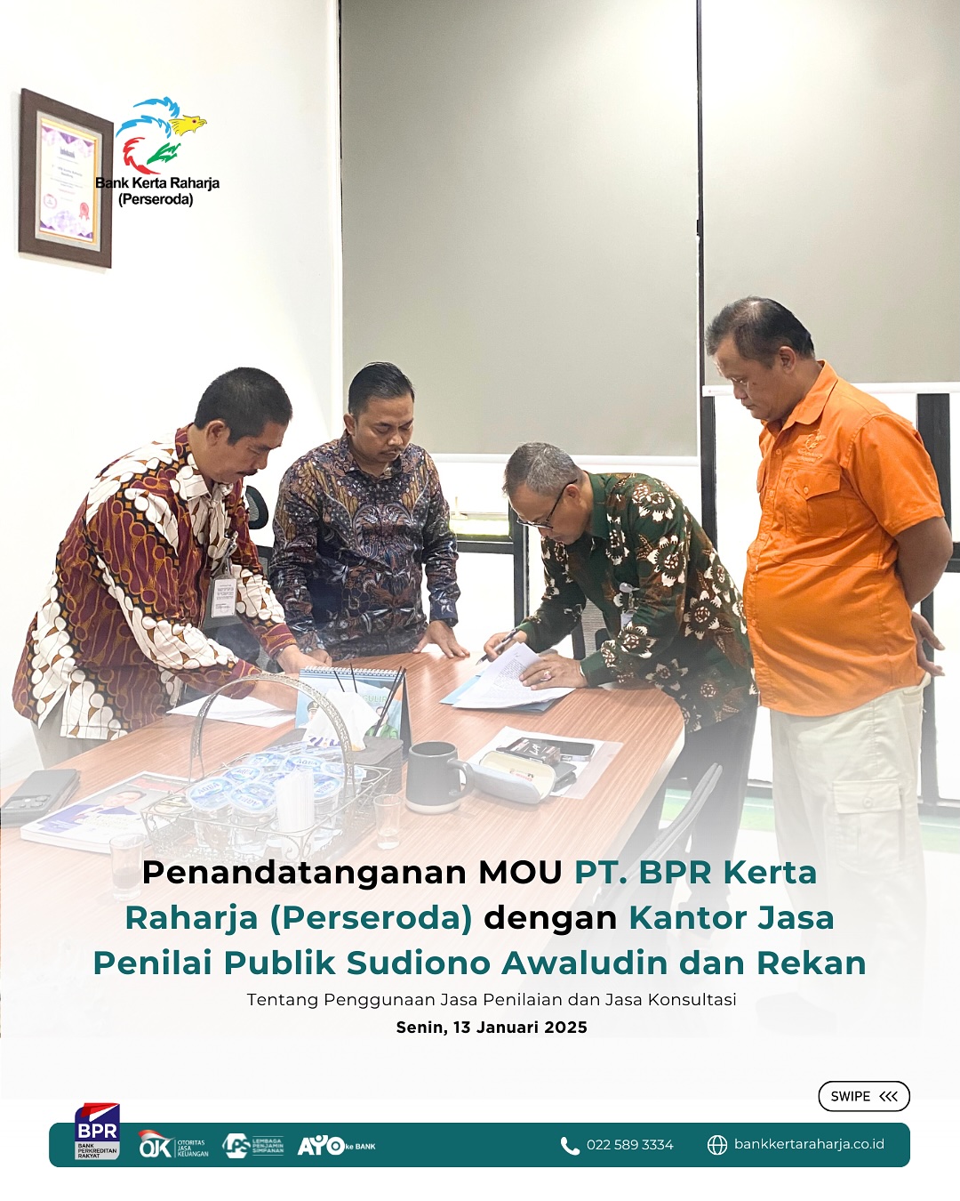 MOU dengan Kantor Jasa Penilai Publik Sudiono Awaludin dan Rekan